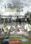 DE LANGELEEGTE HUILT