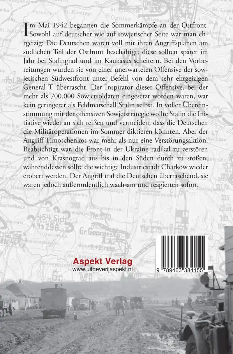 TIMOSCHENKO UND DIE ZWEITE SCHLACHT UM CHARKOW