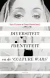 DIVERSITEIT, IDENTITEIT EN DE 'CULTURE WARS'
