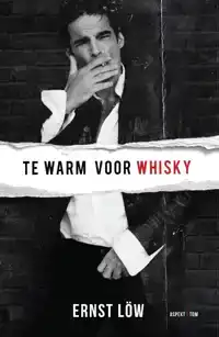 TE WARM VOOR WHISKY