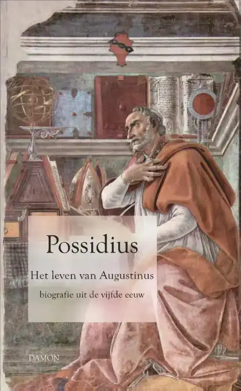 POSSIDIUS, HET LEVEN VAN AUGUSTINUS