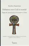 DEBATTEN OVER GOD EN WERELD
