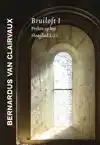 BERNARDUS VAN CLAIRVAUX, BRUILOFT I