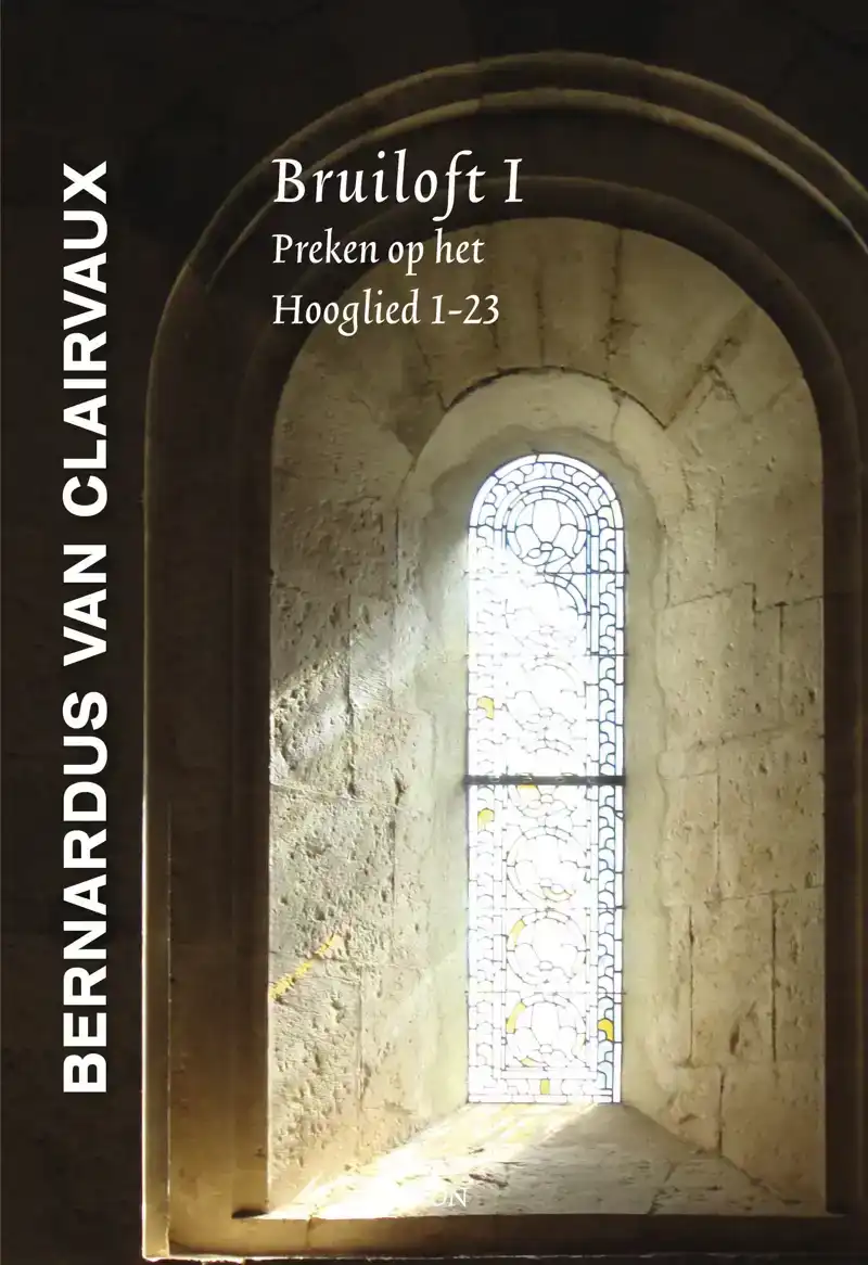 BERNARDUS VAN CLAIRVAUX, BRUILOFT I