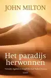 JOHN MILTON, HET PARADIJS HERWONNEN