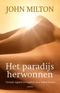 JOHN MILTON, HET PARADIJS HERWONNEN