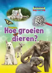 HOE GROEIEN DIEREN?