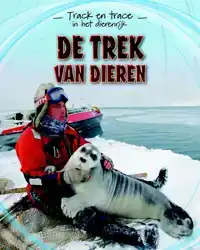 DE TREK VAN DIEREN