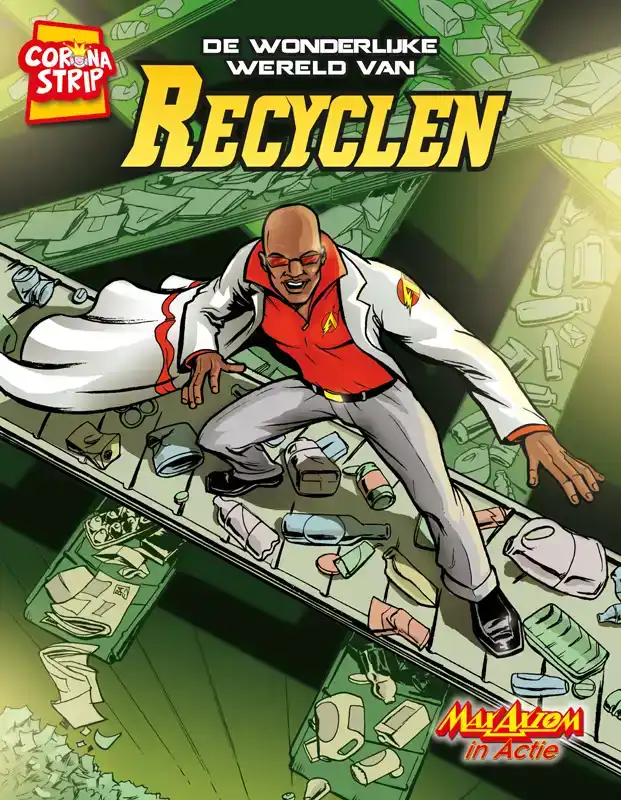 DE WONDERLIJKE WERELD VAN RECYCLEN