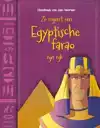 ZO REGEERT EEN EGYPTISCHE FARAO ZIJN RIJK