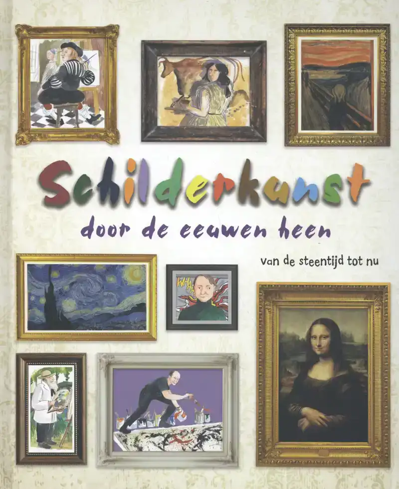 SCHILDERKUNST DOOR DE EEUWEN HEEN