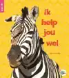 IK HELP JOU WEL