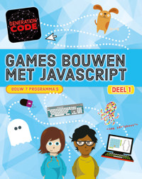 GAMES BOUWEN MET JAVASCRIPT