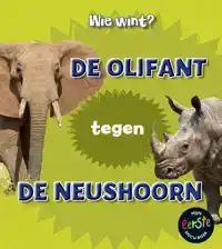 DE OLIFANT TEGEN DE NEUSHOORN