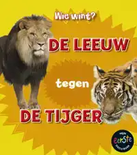 DE LEEUW TEGEN DE TIJGER