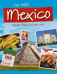 ONTDEK MEXICO EN EET MEE