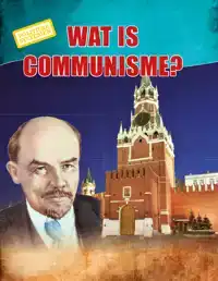 WAT IS COMMUNISME?
