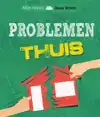 PROBLEMEN THUIS?
