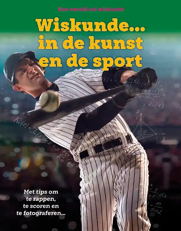 WISKUNDE ... IN DE KUNST EN DE SPORT