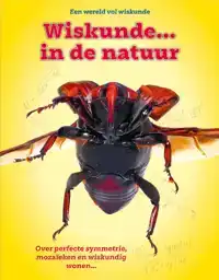 WISKUNDE ... IN DE NATUUR