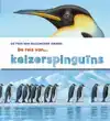 DE REIS VAN KEIZERSPINGUINS