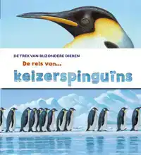 DE REIS VAN KEIZERSPINGUINS