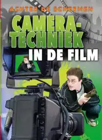 CAMERA-TECHNIEKEN IN DE FILM