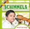 SCHIMMELS