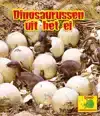 DINOSAURUSSEN UIT HET EI