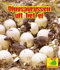 DINOSAURUSSEN UIT HET EI