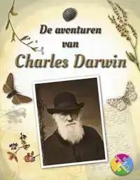 DE AVONTUREN VAN CHARLES DARWIN