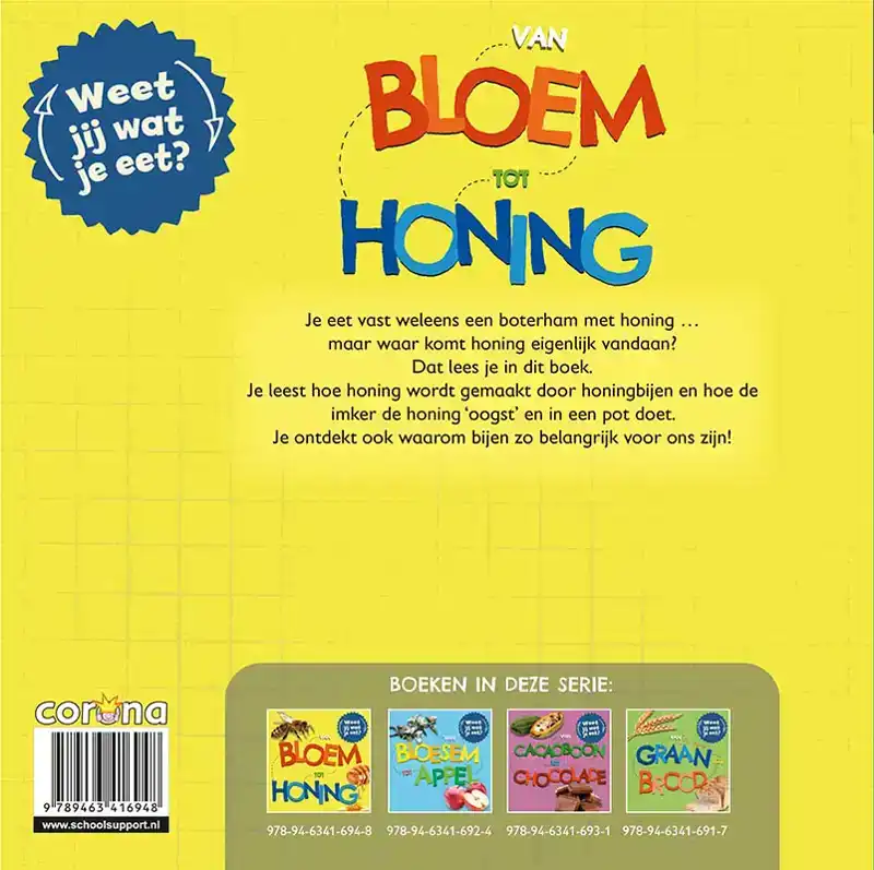 VAN BLOEM TOT HONING