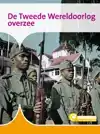 DE TWEEDE WERELDOORLOG OVERZEE