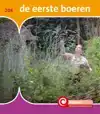 DE EERSTE BOEREN