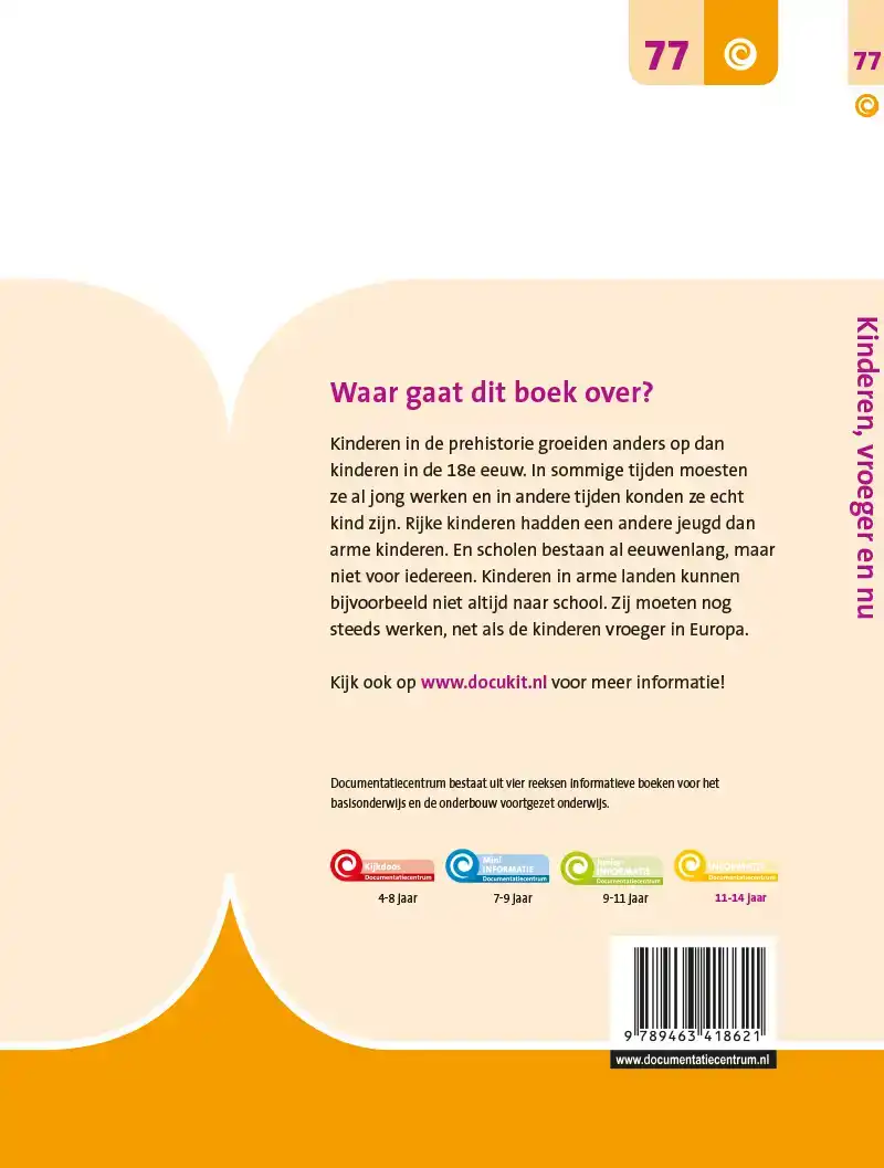 KINDEREN, VROEGER EN NU