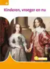 KINDEREN, VROEGER EN NU
