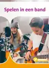 SPELEN IN EEN BAND