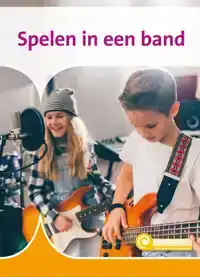 SPELEN IN EEN BAND