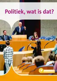 POLITIEK, WAT IS DAT?