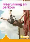 FREERUNNING EN PARKOUR