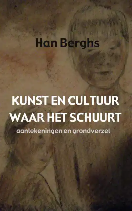 KUNST EN CULTUUR WAAR HET SCHUURT