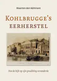 KOHLBRUGGE'S EERHERSTEL