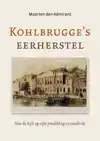 KOHLBRUGGE'S EERHERSTEL