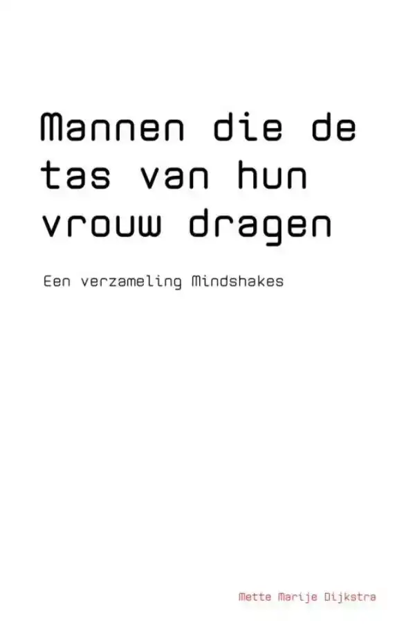MANNEN DIE DE TAS VAN HUN VROUW DRAGEN