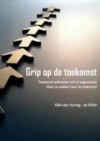 GRIP OP DE TOEKOMST