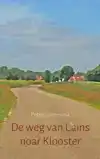 DE WEG VAN LAINS NOAR KLOOSTER