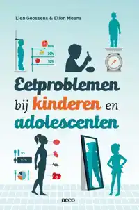 EETPROBLEMEN BIJ KINDEREN EN ADOLESCENTEN