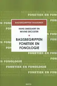 BASISBEGRIPPEN FONETIEK EN FONOLOGIE