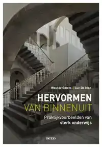 HERVORMEN VAN BINNENUIT