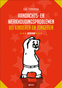 AANDACHTS- EN WERKHOUDINGSPROBLEMEN BIJ KINDEREN EN JONGEREN